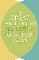 The Great Partnership: God, Science and the Search for Meaning - Jonathan Sacks
