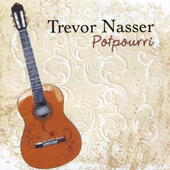 Trevor Nasser - Potpourri