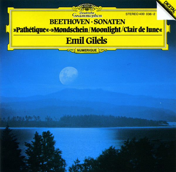 Beethoven - Emil Gilels - Sonaten - Pathetique - Mondschein/Moonlight/Clair De Lune
