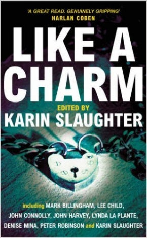 Like a Charm - Karin Slaughter