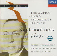 Rachmaninov - The Ampico Piano Recordings Rachmaninov Plays Chopin, Tchaikovsky, etc.