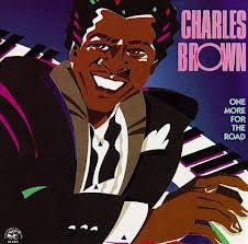 Charles Brown - One More For The Road