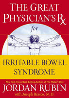 The Great Physician's Rx for Irritable Bowel Syndrome - Jordan Rubin