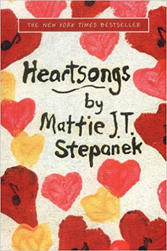 Heartsongs Mattie J. T. Stepanek