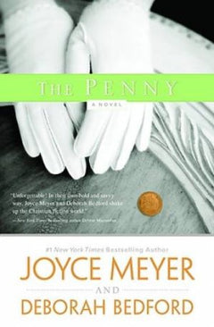 The Penny - Joyce Meyer & Deborah Bedford