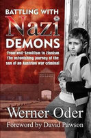 Battling with Nazi Demons - Werner Oder