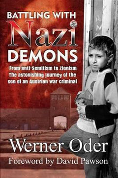 Battling with Nazi Demons - Werner Oder