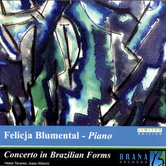 Felicja Blumental - Piano, Concerto in Brazilian Forms