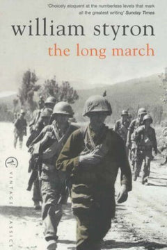 The Long March William Styron