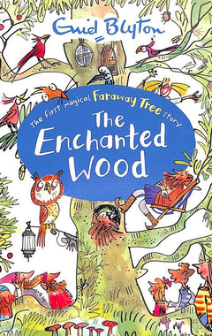 The Enchanted Wood - Enid Blyton
