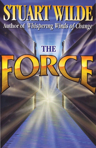 The Force - Stuart Wilde
