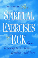 The Spiritual Exercises of ECK Harold Klemp