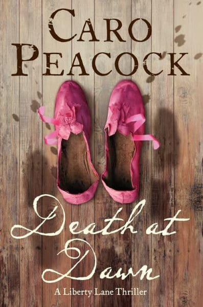 Death at Dawn Caro Peacock