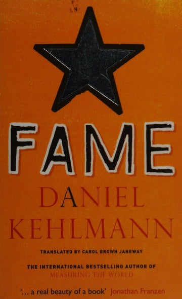 Fame - Daniel Kehlmann