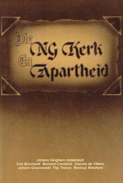 Die NG Kerk en apartheid - C. F. A. Borchardt
