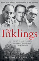 The Inklings: C.S. Lewis, J.R.R. Tolkien, Charles Williams and Their Friends - Humphrey Carpenter