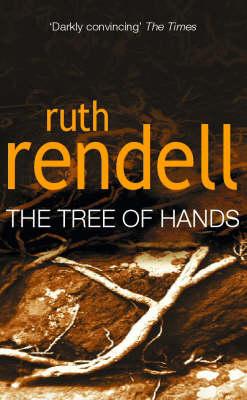 The Tree of Hands Ruth Rendell