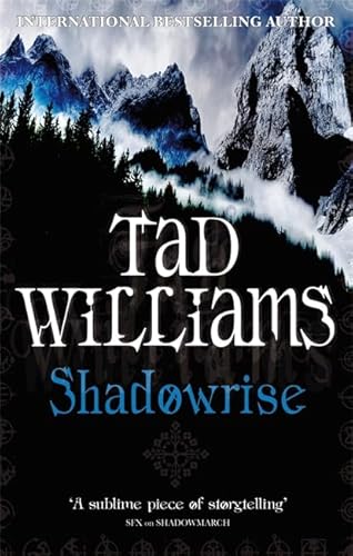 Shadowrise - Tad Williams