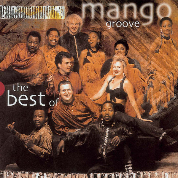 Mango Groove - The Best Of