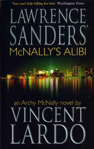 McNally's Alibi - Lawrence Sanders & Vincent Lardo