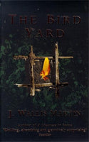 The Bird Yard - J. Wallis Martin