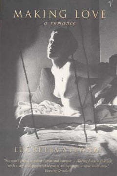 Making Love - Lucretia Stewart