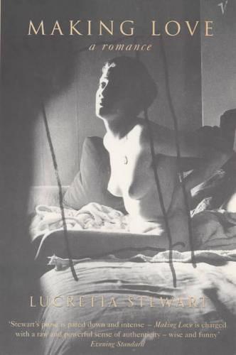 Making Love - Lucretia Stewart