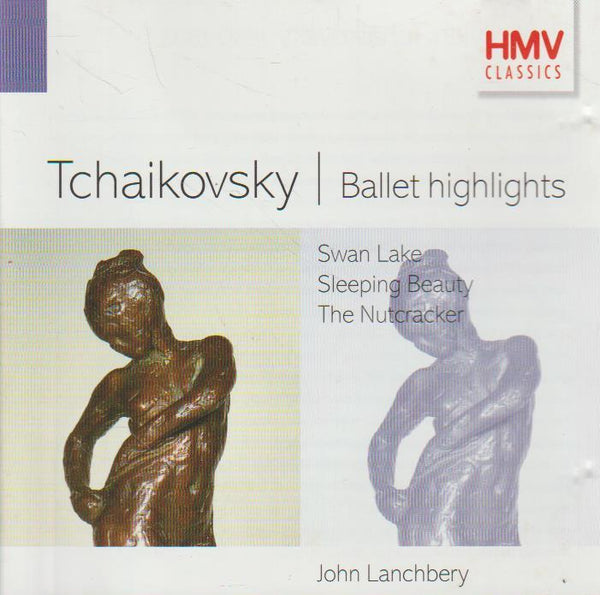 Tchaikovsky - Ballet Highlights