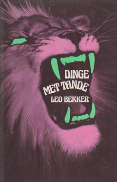 Dinge met tande - Leo Bekker