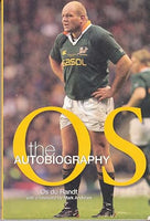 Os: the Autobiography - Os Du Randt