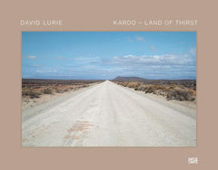 Karoo - Land of thirst David Lurie