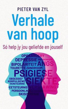 Verhale van hoop: so help jy jou geliefde en jouself - Pieter Van Zyl