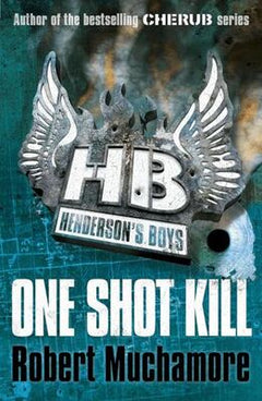 One Shot Kill - Robert Muchamore
