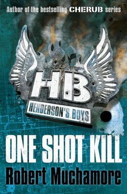 One Shot Kill - Robert Muchamore