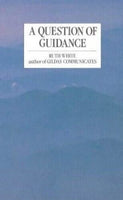 A Question of Guidance - Ruth White