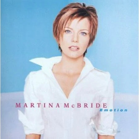 Martina McBride - Emotion
