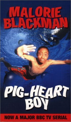Pig-heart Boy - Malorie Blackman