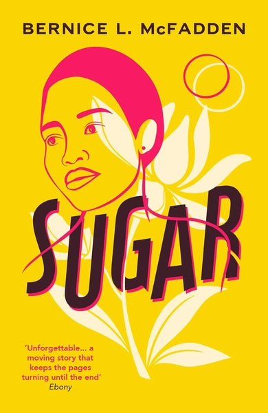 Sugar - Bernice L. McFadden
