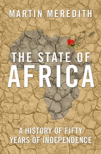 The State Of Africa - Martin Meredith
