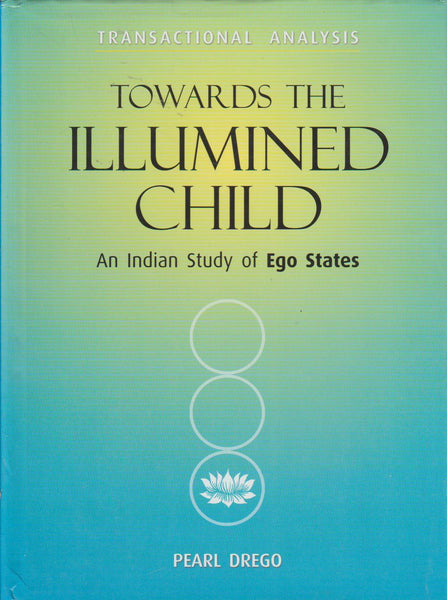 Towards the Illumined Child - Pearl Drego