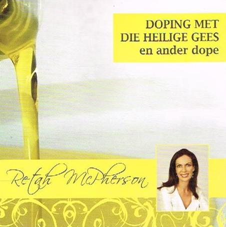 Doping Met Die Heilige Gees en Ander Dope - Retah McPherson (Audiobook - CD)