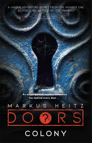 Doors ?: Colony - Markus Heitz