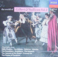 Gilbert & Sullivan - The World Of Gilbert & Sullivan Vol.2
