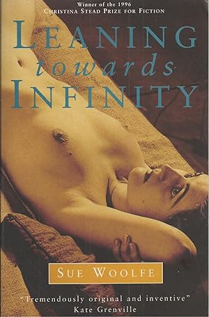 Leaning Towards Infinity - Sue Woolfe
