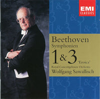 Beethoven, Royal Concertgebouw Orchestra, Wolfgang Sawallisch - Symphonien 1 & 3 Eroica