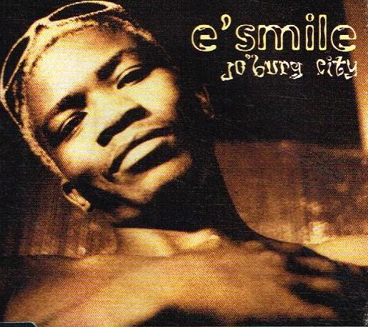 E'Smile - Jo'burg City