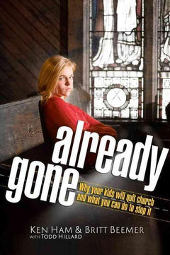 Already gone - Ken Ham
