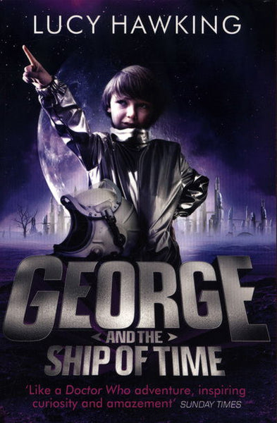 George and the Ship of Time - Lucy Hawking