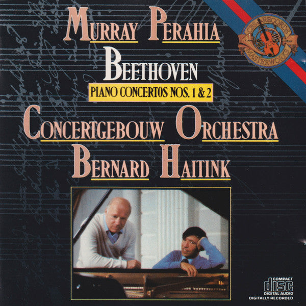 Beethoven - Murray Perahia, Concertgebouw Orchestra, Bernard Haitink - Piano Concertos Nos. 1 & 2