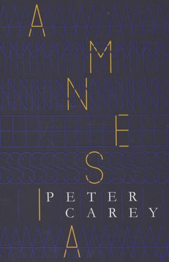 Amnesia - Peter Carey